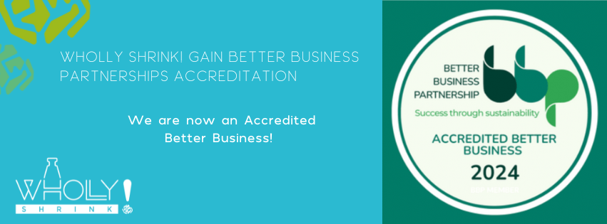 Wholly Shrink! Achieves Better Business Accreditation