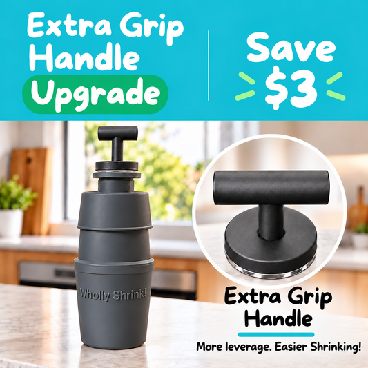 Extra Grip Handle – Shrinker! for Home